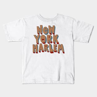 Harlem Hues: Embrace the Vibrant Soul of NYC's Iconic Neighborhood Kids T-Shirt